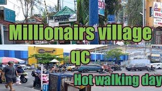 Hot sunny day|Walking inside Millionairs Village|Novaliches qc.