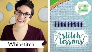 Hand Sewing Whipstitch (Stitch Lessons) | @laurenfairwx