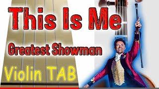 This Is Me - The Greatest Showman - Thx for 1000 Subs - Violin - Play Along Tab Tutorial