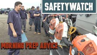 SafetyWatch: Morning prep advice