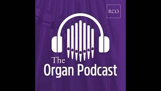 The Organ Podcast - Trailer