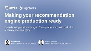 Lightricks Customer Story: Building A Recommendation engine From Scratch