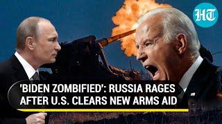 Russia dresses down Biden for fresh Ukraine arms aid; 'Not Worth A Penny...' | Watch