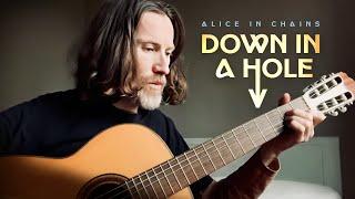 Down in a Hole - Alice In Chains (Acoustic Cover)