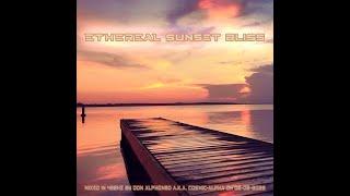 ETHEREAL SUNSET BLISS 432Hz DEEP UPLIFTING PROGRESSIVE TRANCE - Don Alphonso a.k.a.  C0SM1C-4LPH4