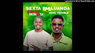 DJ Carlos Monsta feat. John Trouble - Sexta Em Luanda (Afro House)