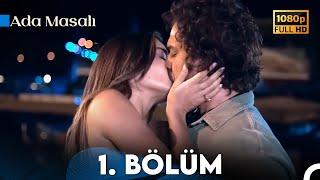 Ada Masalı 1. Bölüm (HD)