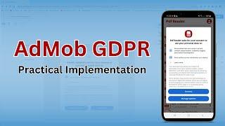 Practically implement AdMob GDPR message in the Android App. How to solve AdMob GDPR message