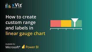 How to create custom range and labels in linear gauge chart