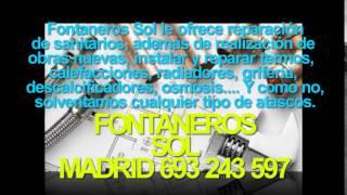 Fontaneros Sol TLF. 693-243-597 BARATOS