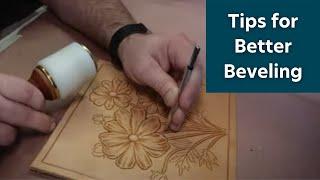 How to Bevel More Effectively