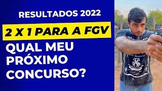 Meus resultados em concursos FGV 2022