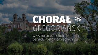 Chorał gregoriański w wykonaniu scholi benedyktynów tynieckich (2)