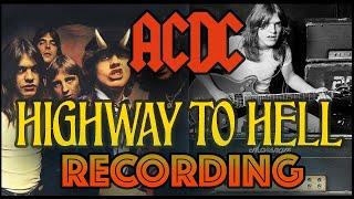 Behind The Recording of AC/DC's Highway To Hell!