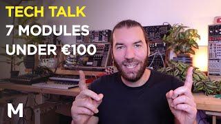 My 7 favorite sub €100 eurorack modules