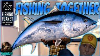 Fishing For MASSIVE Tuna & Marlin Is Better With Friends! Fishing Planet Kaiji No Ri