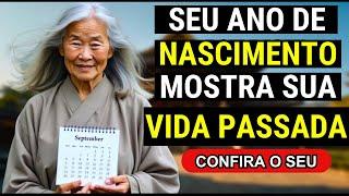 O ÚLTIMO DÍGITO do seu ANO DE NASCIMENTO revela a VERDADE sobre sua vida passada | Sabedoria Budista