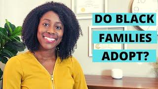 Black Families And Adoption