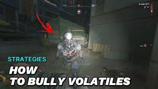 STOP Losing to Volatiles in Dying Light 2 Right Now