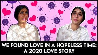A 2020 LOVE STORY | Dolly Singh