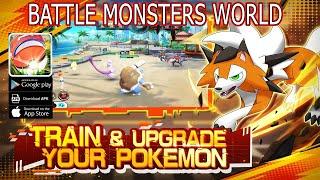 Battle Monsters World Gameplay - Pokemon RPG Game Android APK Download