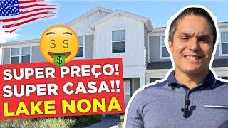 CASAS A VENDA EM LAKE NONA: BARATA e SUPER ESPAÇOSA! Comprar casa em ORLANDO: MELHOR INVESTIMENTO!