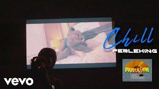 PebleKing, Panta Son - Chill (Official Music Video)