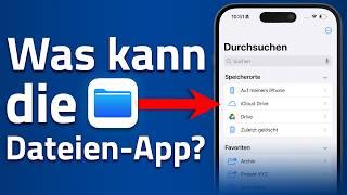 iPhone Dateien-App: nützlicher als du denkst (iOS 18)