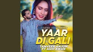 Yaar Di Gali (feat. Ashi Awan)