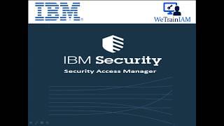 IBM Security Access Manager Training