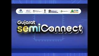 Gujrat Semi connect 2025