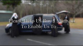 Please Help the Daughters of Mary Buy a Minivan