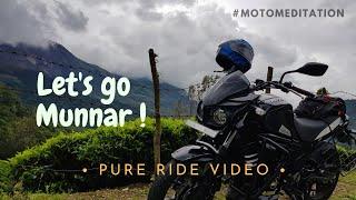 Munnar Motorcycle Trip -Pure Ride on Mahindra Mojo | FHD 60FPS #MotoMeditation