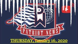 Patriot News LIVE 1/16/20