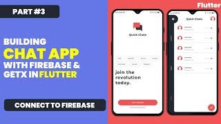 Connect Flutter App with Firebase | Flutter Chat App with Firebase | Realtime Chat App | Part 3