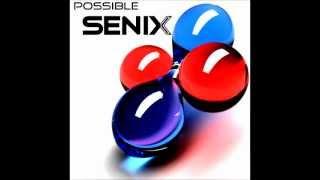 Senix - Possible