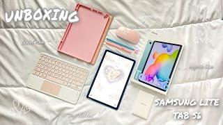 UNBOXING | Samsung Lite tab S6 2022 + accesories |  aestetic 