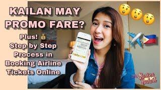 AIRLINE PROMO FARE TIPS + STEP BY STEP PROCESS IN BOOKING AIRLINE TICKETS ONLINE (TAGALOG)