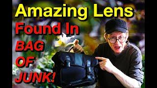 Amazing Lens Found In Bag Of Junk!