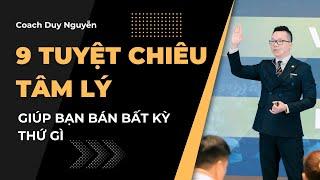 9 TUYỆT CHIÊU TÂM LÝ GIÚP BẠN BÁN BẤT KỲ THỨ GÌ