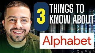 3 Things Alphabet Stock Investors Should Know | GOOG Stock Analysis