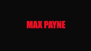 Max Payne Movie (2001 Game)