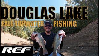 DOUGLAS LAKE: Fall Topwater Bass Fishing