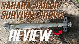 Sahara Sailor Survival Shovel Review - Ultimate Survival Tool? [2023]