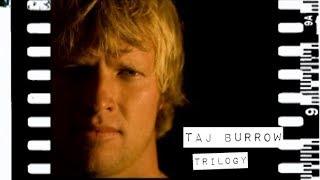 Taj Burrow bonus surfing from TRILOGY (The Momentum Files)