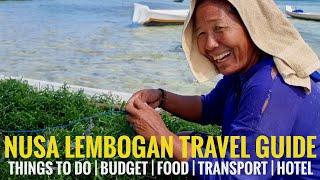 Nusa Lembongan Bali Travel guide -  Budget, things to do, food, hotel, transport.