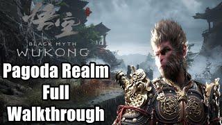 Black Myth Wukong Pagoda Realm Full Walkthrough