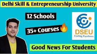 DSEU-Delhi Skill and Entrepreneurship University | Courses | Fees | Admission Process