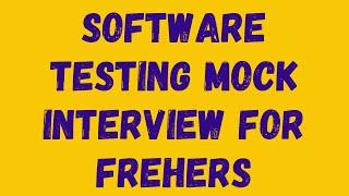 Software Testing Interview Question for Freshers | Software Testing Interview Question