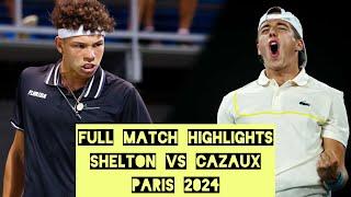  CAZAUX vs SHELTON HIGHLIGHTS PARIS 2024